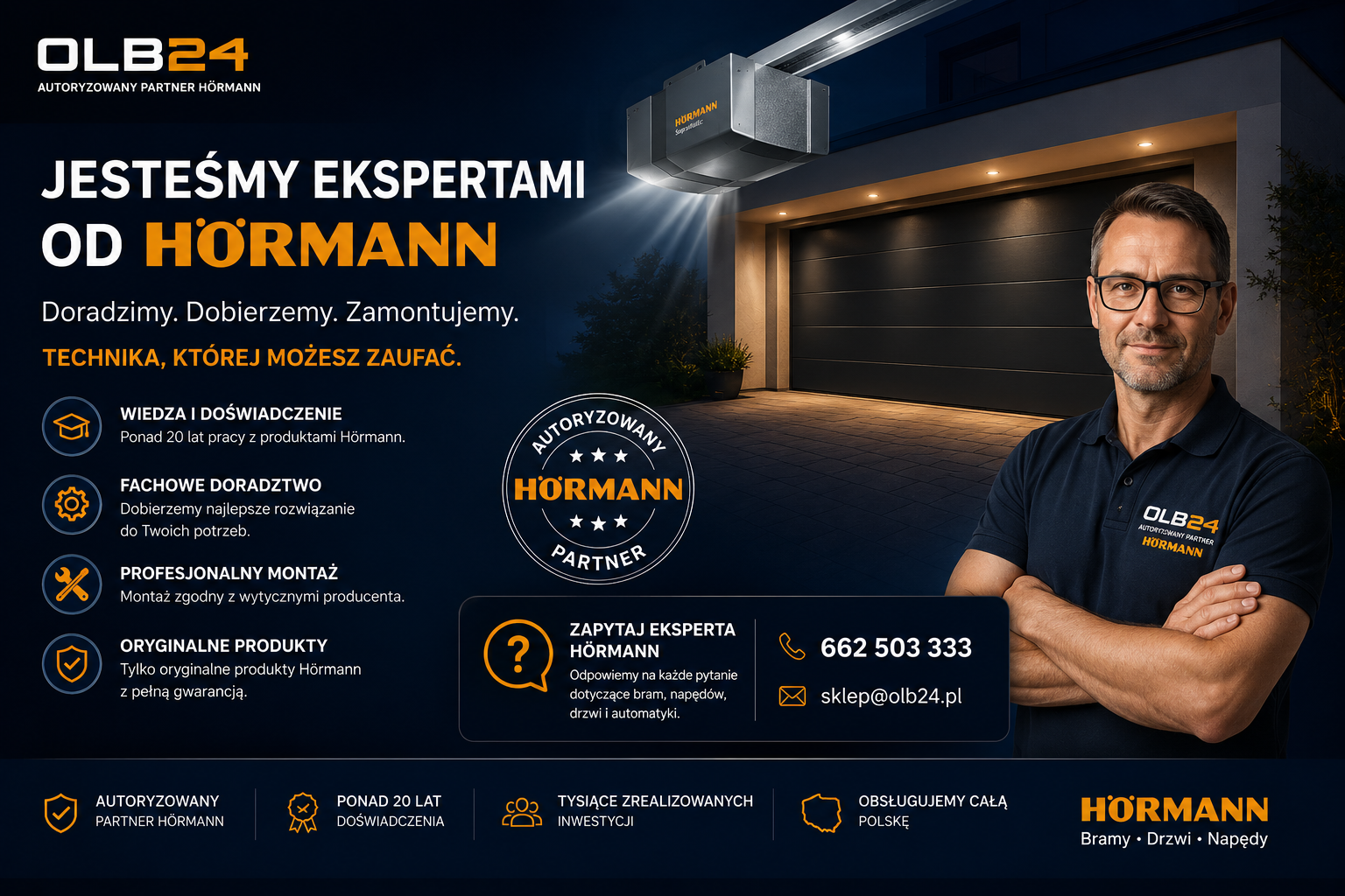 Ekspert Hörmann OLB24 – autoryzowany partner oferujący doradztwo techniczne, sprzedaż i montaż bram garażowych, drzwi oraz automatyki Hörmann